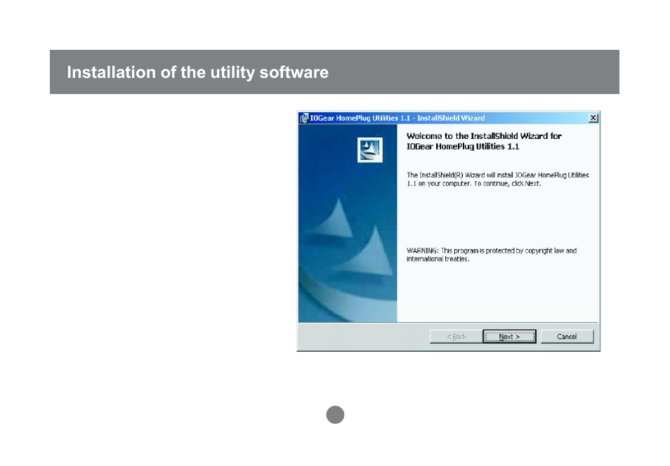 Installation of the utility software | IOGear GHPB31 User Manual | Page 14 / 76