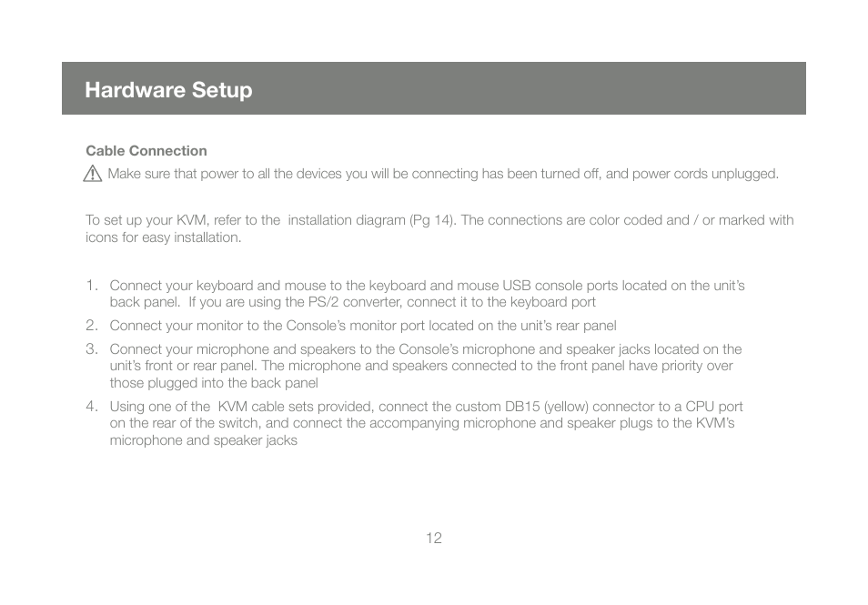 Hardware setup | IOGear GCS1802 User Manual | Page 12 / 56