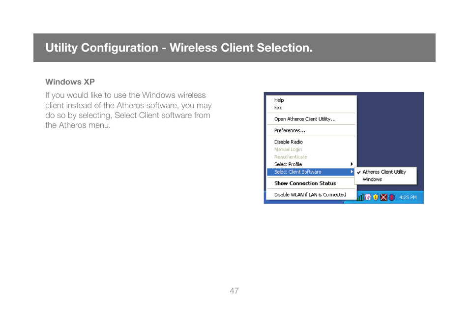 Utility confi guration - wireless client selection | IOGear Wireless-N GWU623 User Manual | Page 47 / 76