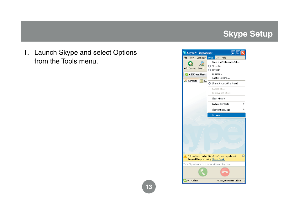 Skype setup | IOGear GMESKYP1 User Manual | Page 13 / 20