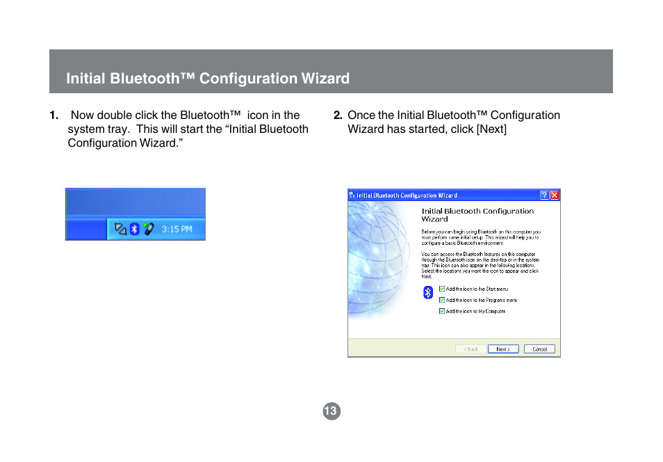 Initial bluetooth™ configuration wizard | IOGear GBU211 User Manual | Page 16 / 60