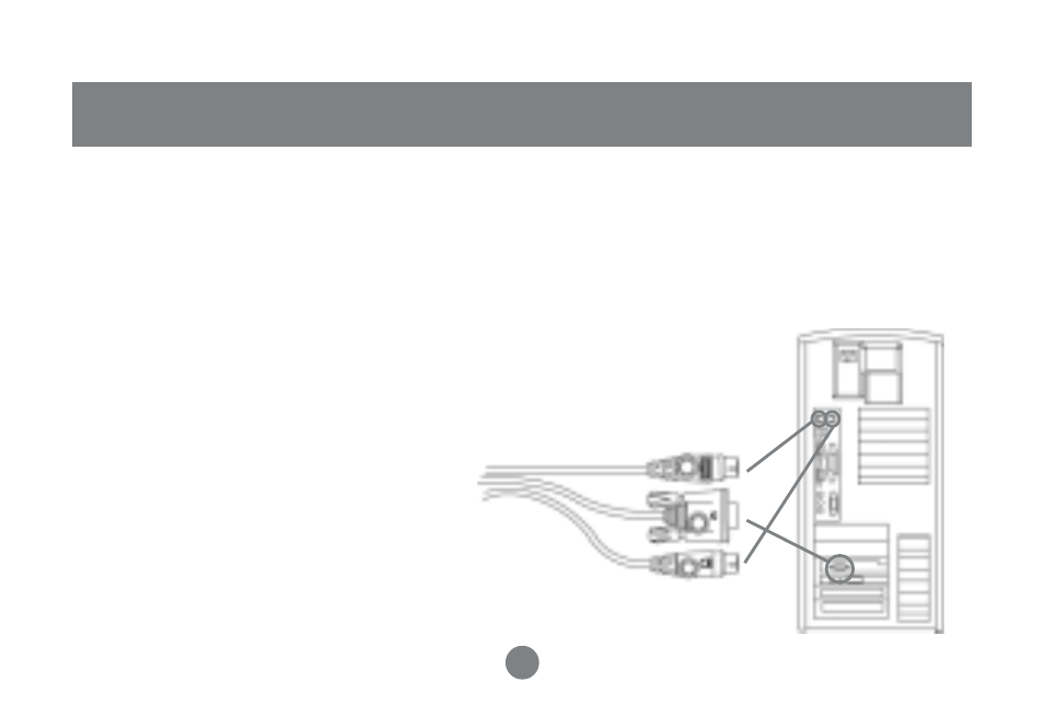 Installation, Step. 2 | IOGear MINIVIEWTM MICRO GCS62 User Manual | Page 11 / 24