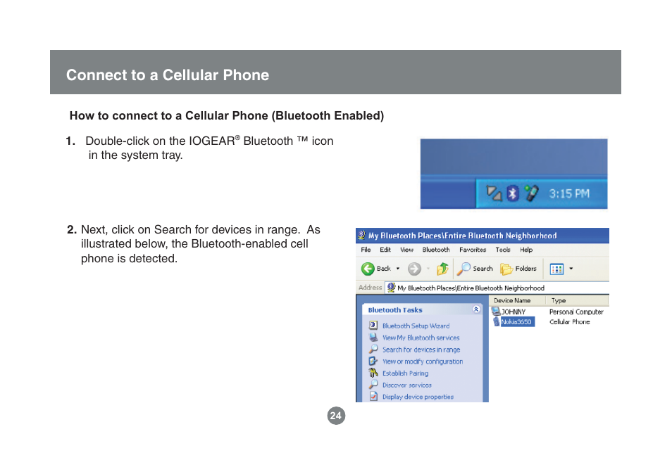 Connect to a cellular phone | IOGear Enhanced Data Rate Bluetooth USB Adapter GBU221P User Manual | Page 24 / 60