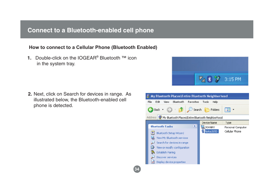 Connect to a bluetooth-enabled cell phone | IOGear Enhanced Data Rate Bluetooth USB Adapter GBU221P User Manual | Page 34 / 60