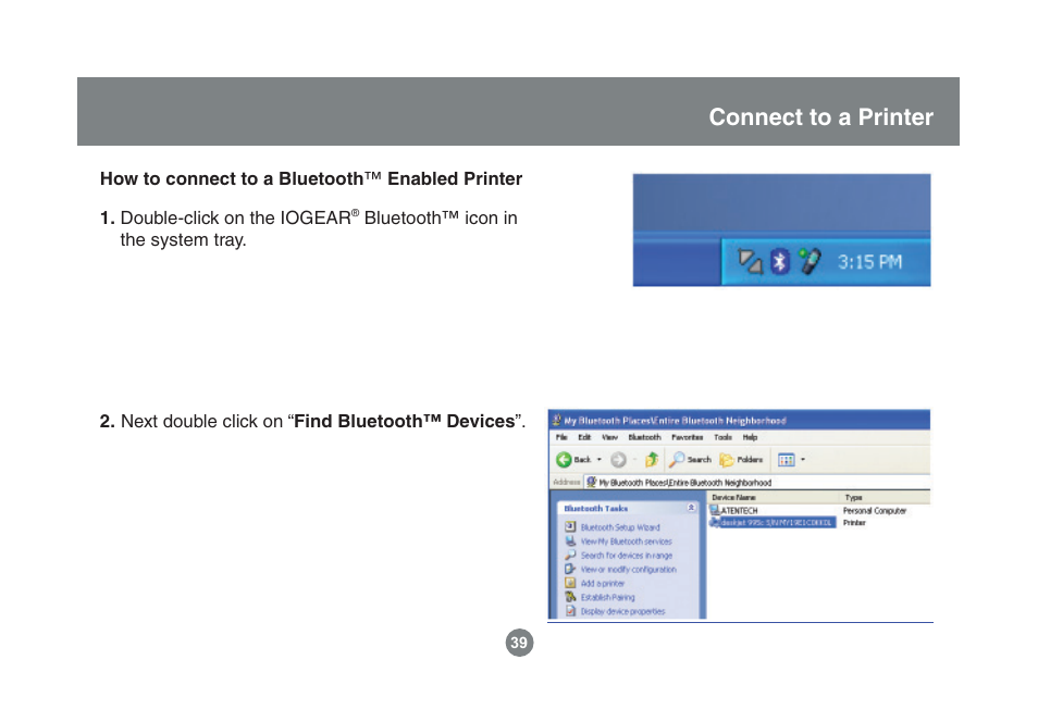 Connect to a printer | IOGear Enhanced Data Rate Bluetooth USB Adapter GBU221P User Manual | Page 39 / 60