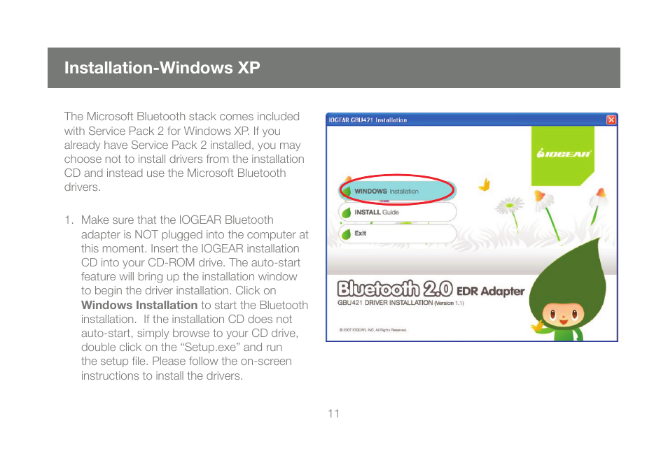 Installation-windows xp | IOGear Bluetooth 2.0 USB Micro Adapter GBU421 User Manual | Page 11 / 69