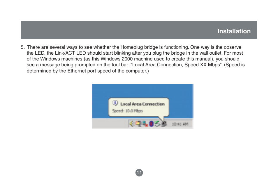 Installation | IOGear HomePlug to Ethernet Bridge GHPB42 User Manual | Page 10 / 75