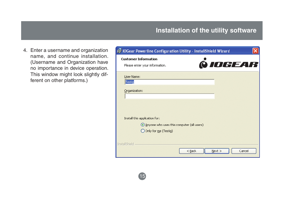 Installation of the utility software | IOGear HomePlug to Ethernet Bridge GHPB42 User Manual | Page 14 / 75
