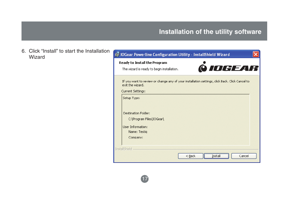 Installation of the utility software | IOGear HomePlug to Ethernet Bridge GHPB42 User Manual | Page 16 / 75