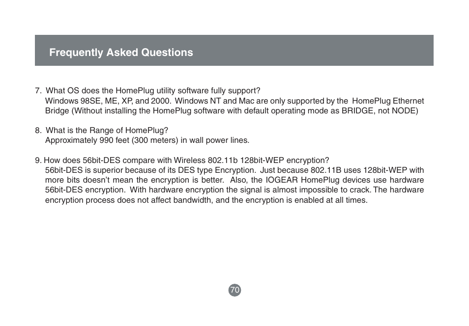 Frequently asked questions | IOGear HomePlug to Ethernet Bridge GHPB42 User Manual | Page 69 / 75