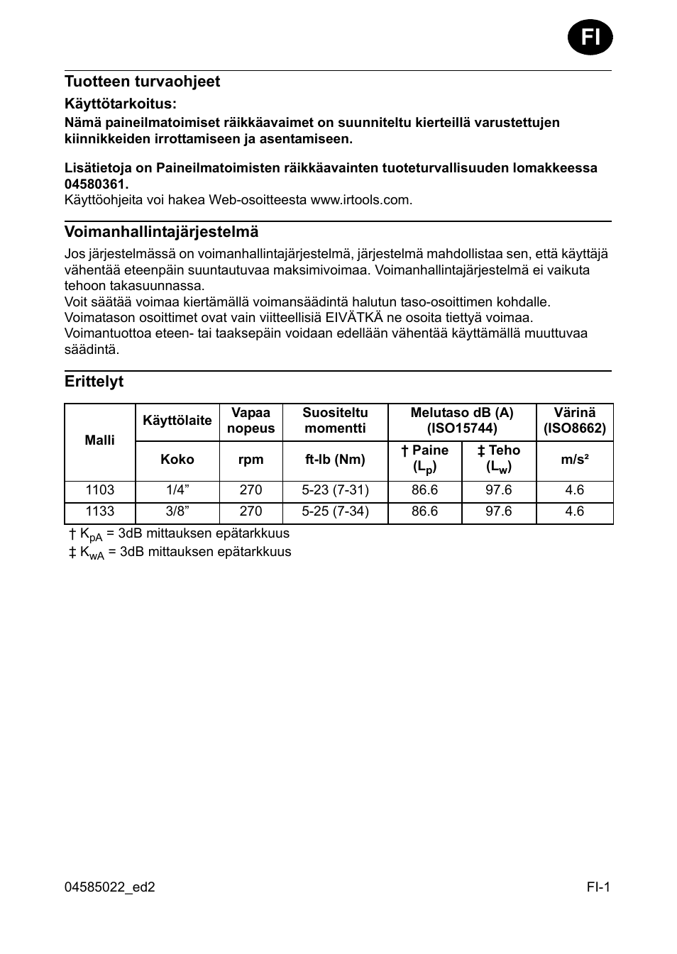 Tuotteen turvaohjeet, Käyttötarkoitus, Voimanhallintajärjestelmä | Erittelyt | Ingersoll-Rand 1103 User Manual | Page 21 / 52