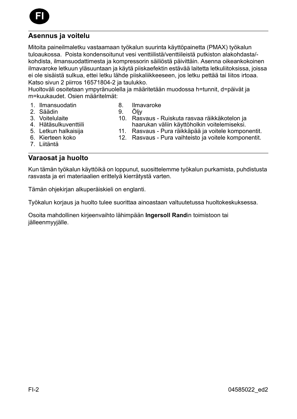 Asennus ja voitelu, Varaosat ja huolto | Ingersoll-Rand 1103 User Manual | Page 22 / 52
