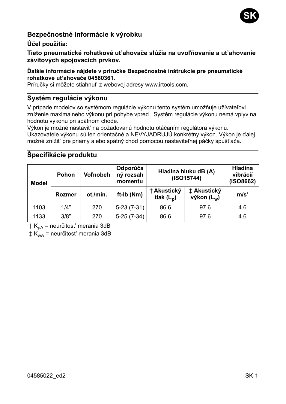 Bezpeènostné informácie k værobku, Úèel pou˛itia, Systém regulácie vækonu | Pecifikácie produktu | Ingersoll-Rand 1103 User Manual | Page 29 / 52