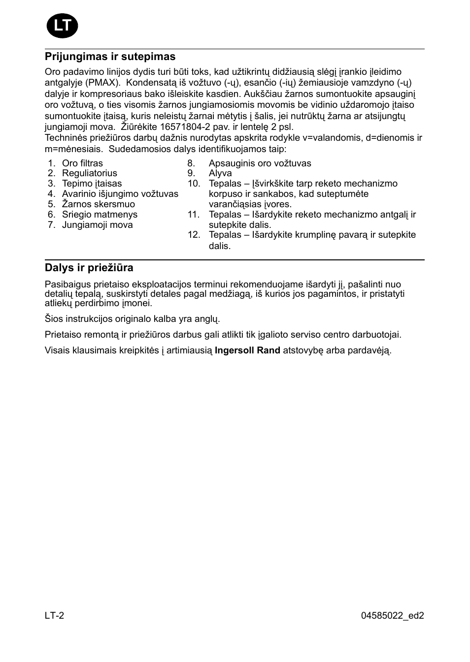 Prijungimas ir sutepimas, Dalys ir prie iûra | Ingersoll-Rand 1103 User Manual | Page 38 / 52