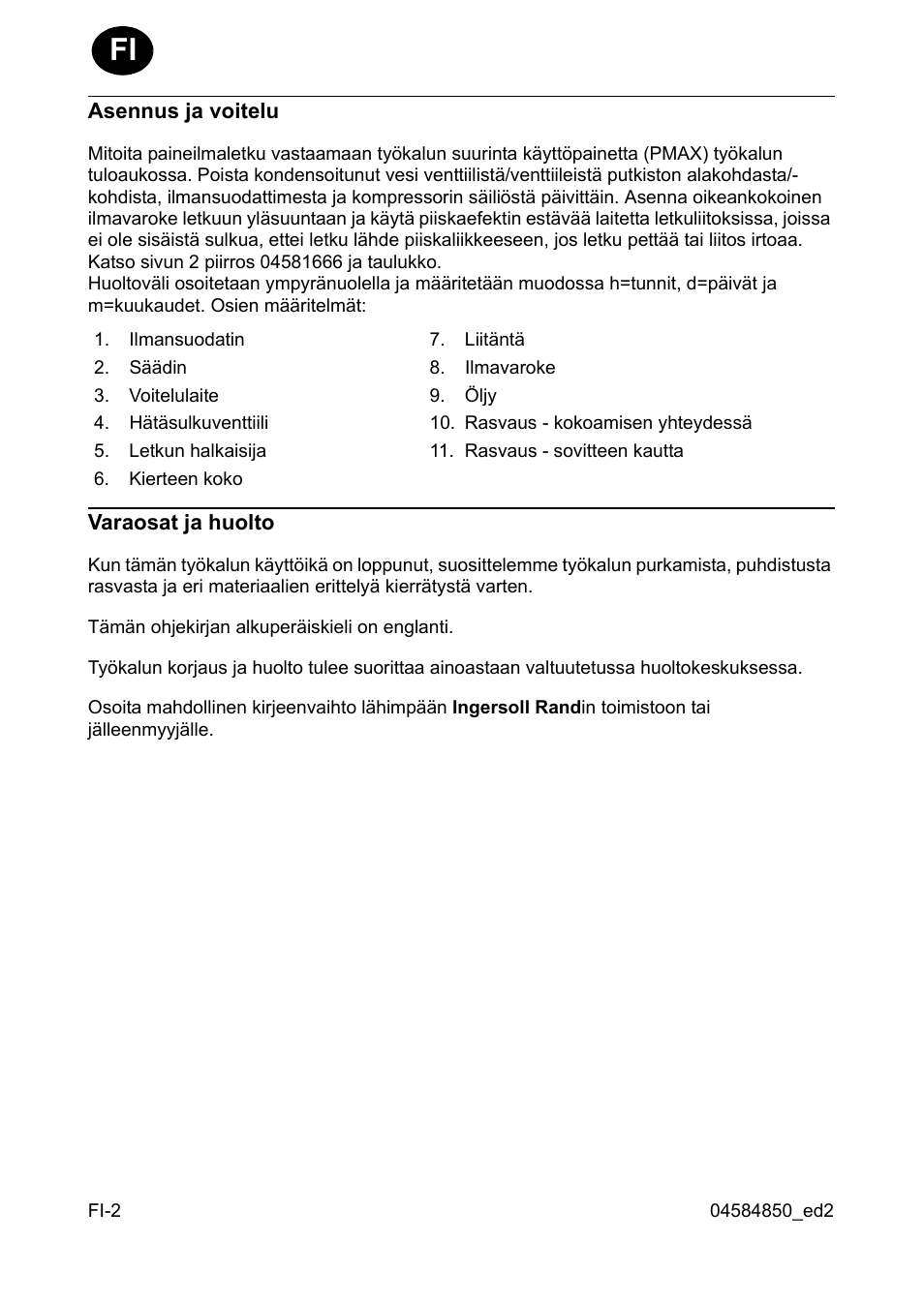 Asennus ja voitelu, Varaosat ja huolto | Ingersoll-Rand 295 User Manual | Page 22 / 52