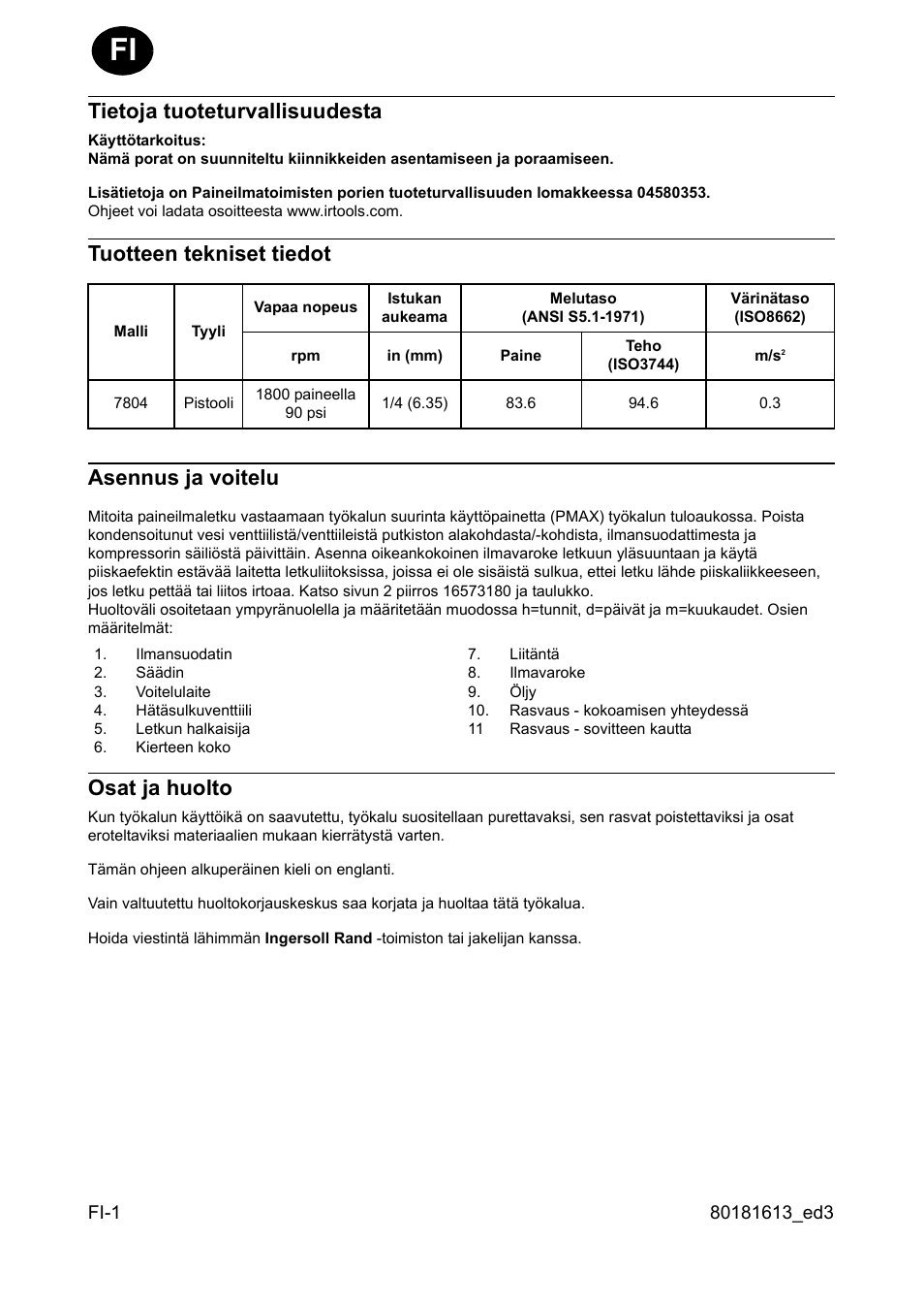 Tietoja tuoteturvallisuudesta, Tuotteen tekniset tiedot, Asennus ja voitelu | Osat ja huolto, Tuotteen tekniset tiedot asennus ja voitelu | Ingersoll-Rand 7804 User Manual | Page 12 / 28