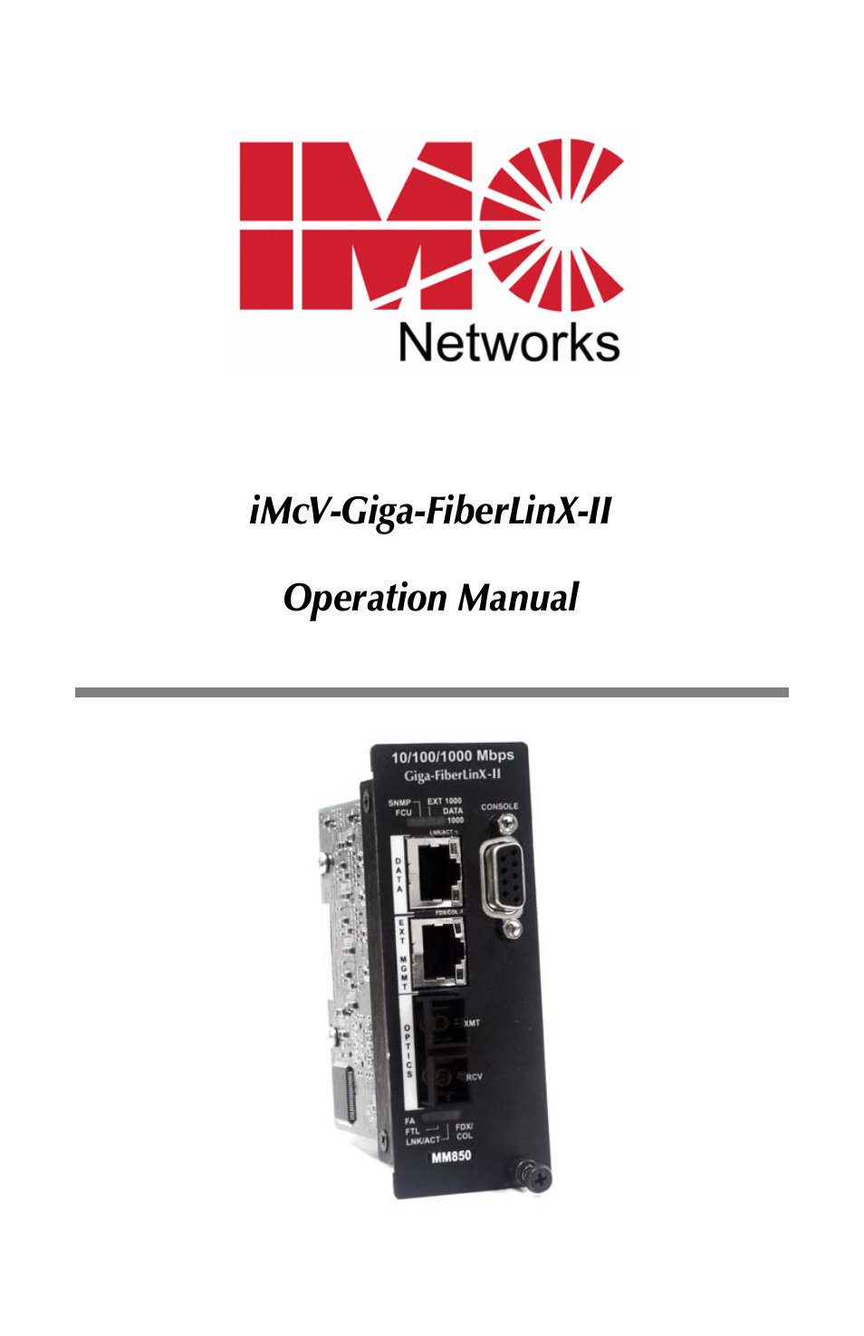 IMC Networks iMcV-Giga-FiberLinX-II User Manual | 60 pages