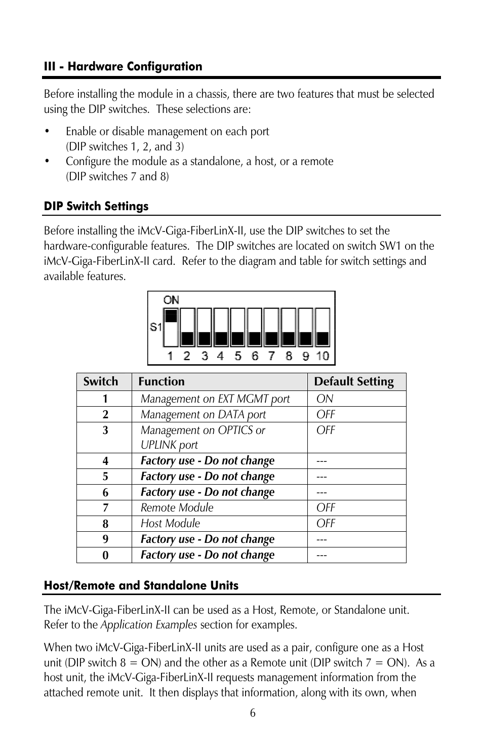 Iii - hardware configuration, Dip switch settings, Host/remote and standalone units | IMC Networks iMcV-Giga-FiberLinX-II User Manual | Page 10 / 60