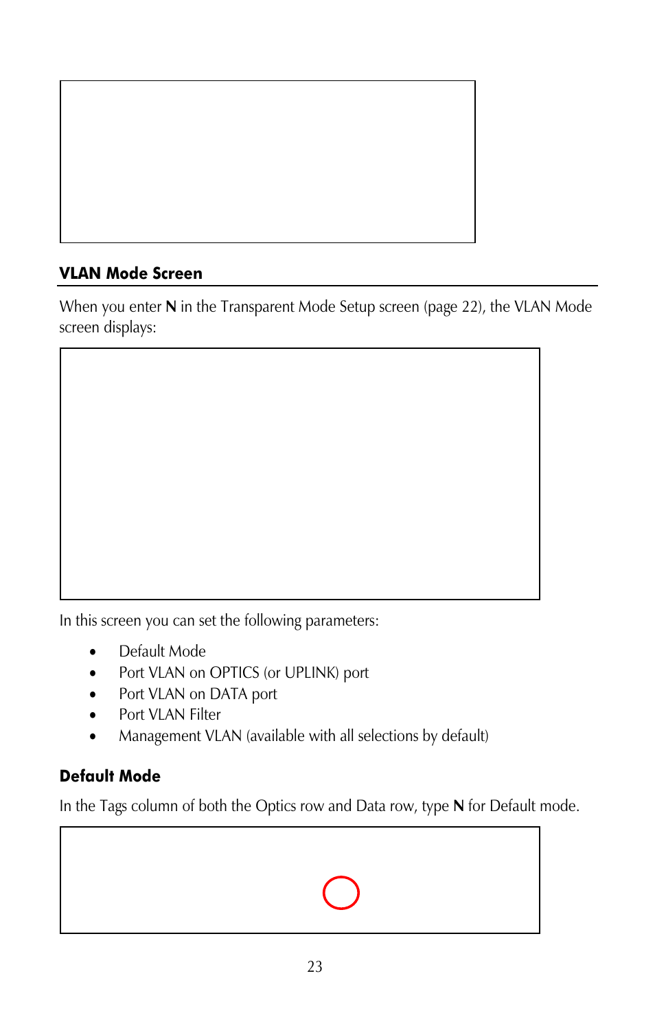 Vlan mode screen, Default mode | IMC Networks iMcV-Giga-FiberLinX-II User Manual | Page 27 / 60