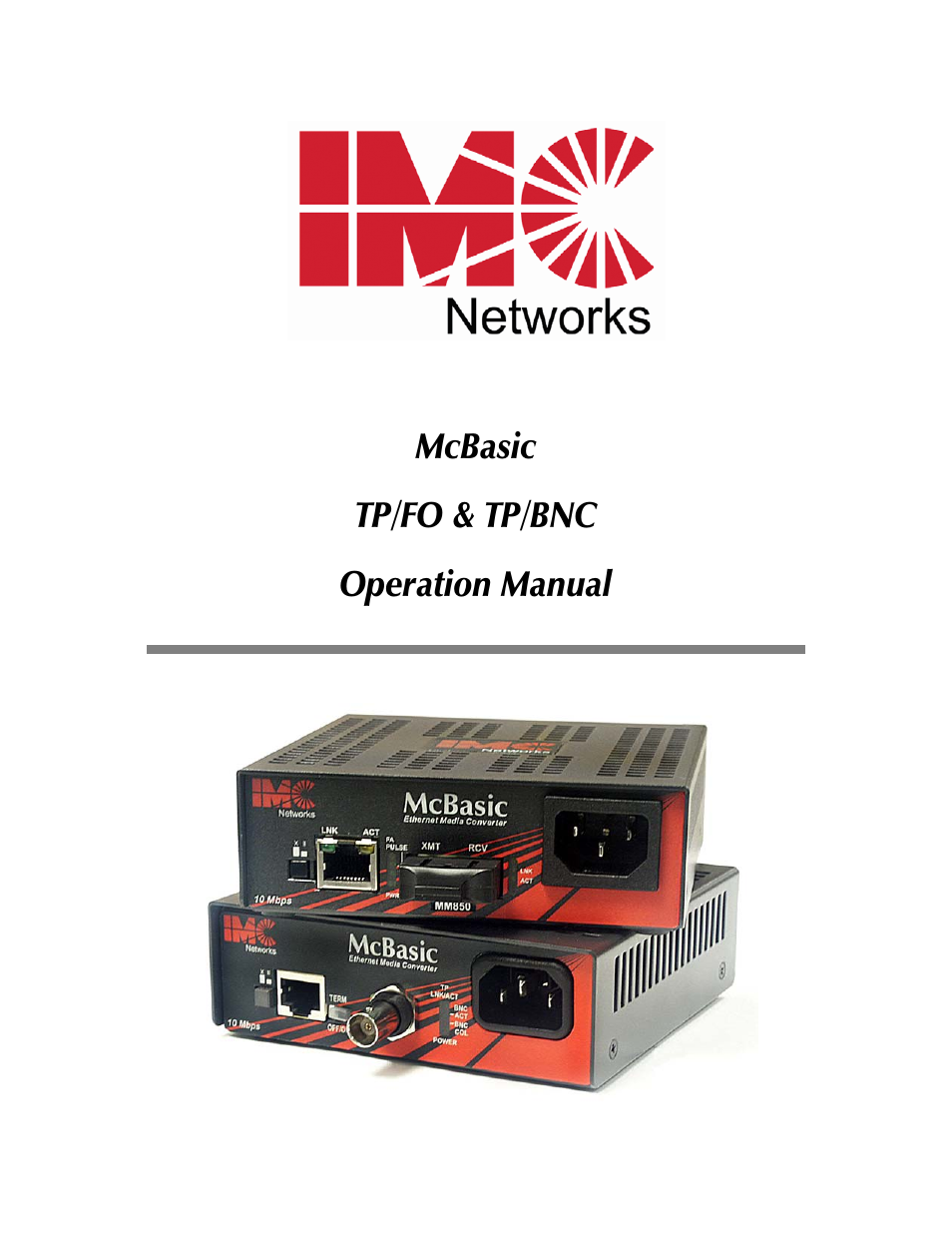 IMC Networks TP/FO & TP/BNC User Manual | 16 pages