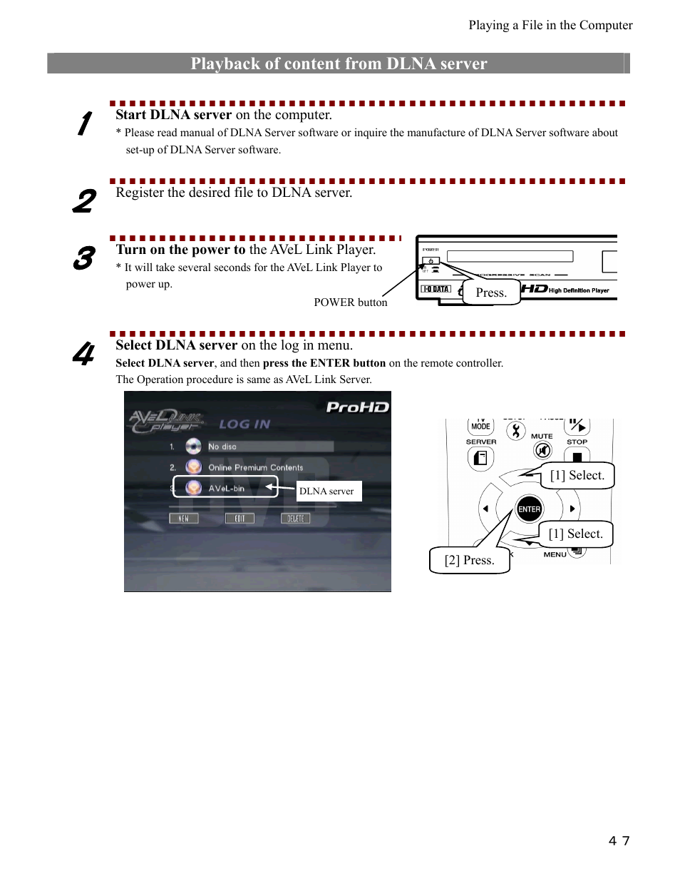 Playback of content from dlna server, Start dlna server on the computer, Register the desired file to dlna server | Turn on the power to the avel link player, Select dlna server on the log in menu | I-O Display Systems SRDVD-100U User Manual | Page 49 / 84