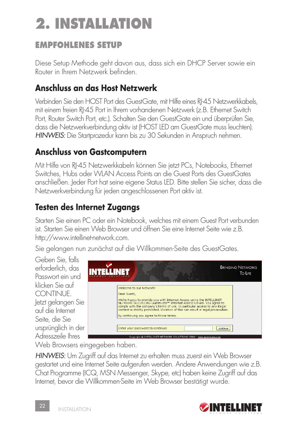 Installation, Empfohlenes setup, Anschluss an das host netzwerk | Anschluss von gastcomputern, Testen des internet zugangs | Intellinet Network Solutions GUESTGATETM HOTSPOT GATEWAY 523240 User Manual | Page 22 / 88