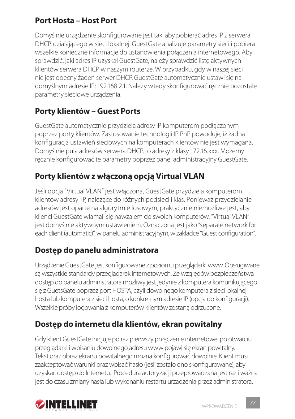 Port hosta – host port, Porty klientów – guest ports, Porty klientów z włączoną opcją virtual vlan | Dostęp do panelu administratora, Dostęp do internetu dla klientów, ekran powitalny | Intellinet Network Solutions GUESTGATETM HOTSPOT GATEWAY 523240 User Manual | Page 77 / 88