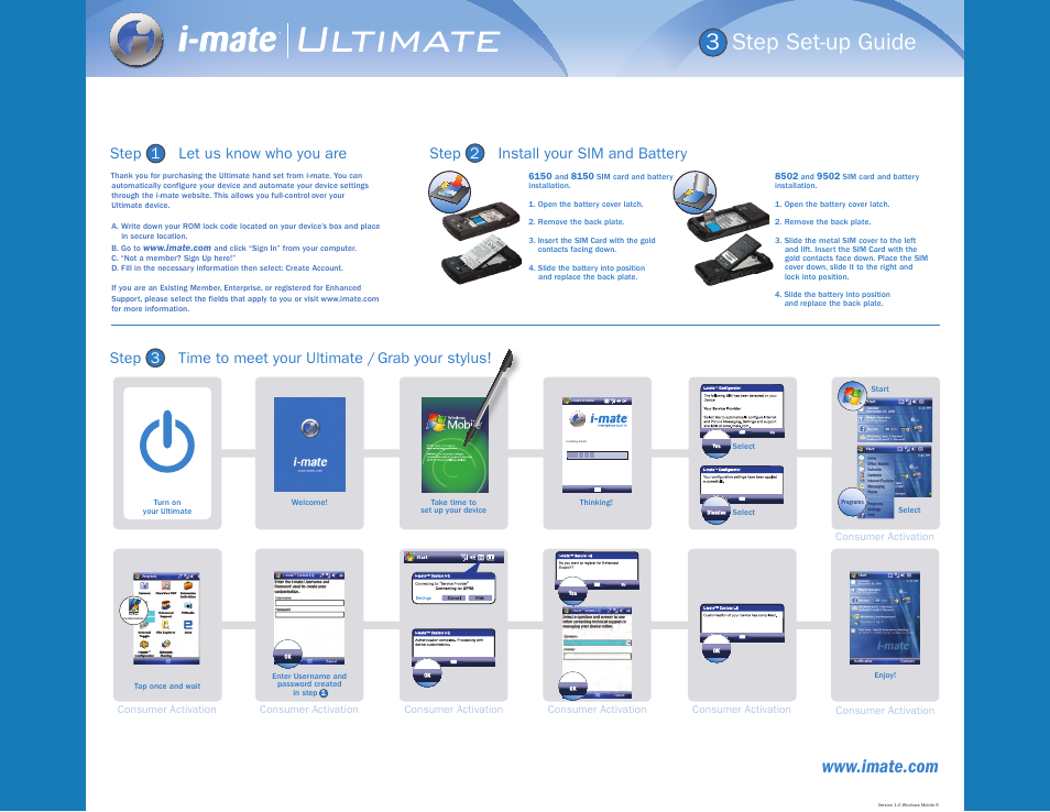 3 step set-up guide, Step 1 let us know who you are, Step 2 install your sim and battery | i-mate Ultimate 6150 User Manual | Page 2 / 2