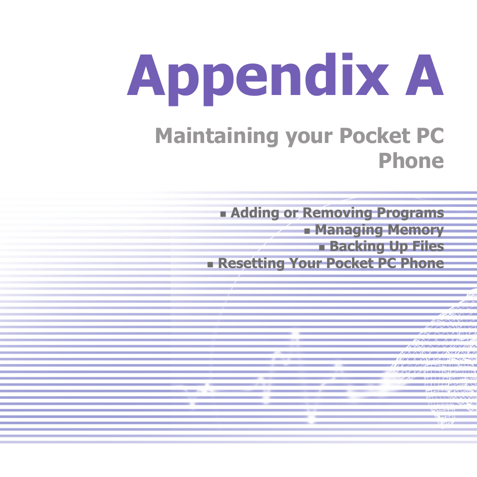 Appendix a, Maintaining your pocket pc phone | i-mate PM10A User Manual | Page 175 / 200