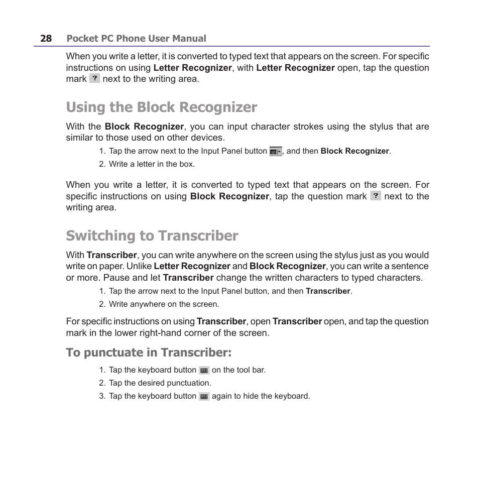 Using the block recognizer, Switching to transcriber | i-mate PM10A User Manual | Page 28 / 200
