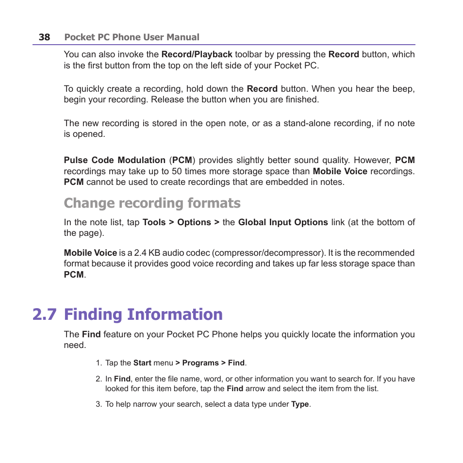 7 finding information, Change recording formats | i-mate PM10A User Manual | Page 38 / 200