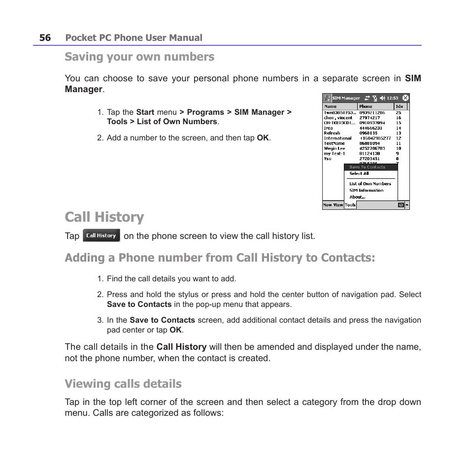 Call history, Saving your own numbers, Viewing calls details | i-mate PM10A User Manual | Page 56 / 200