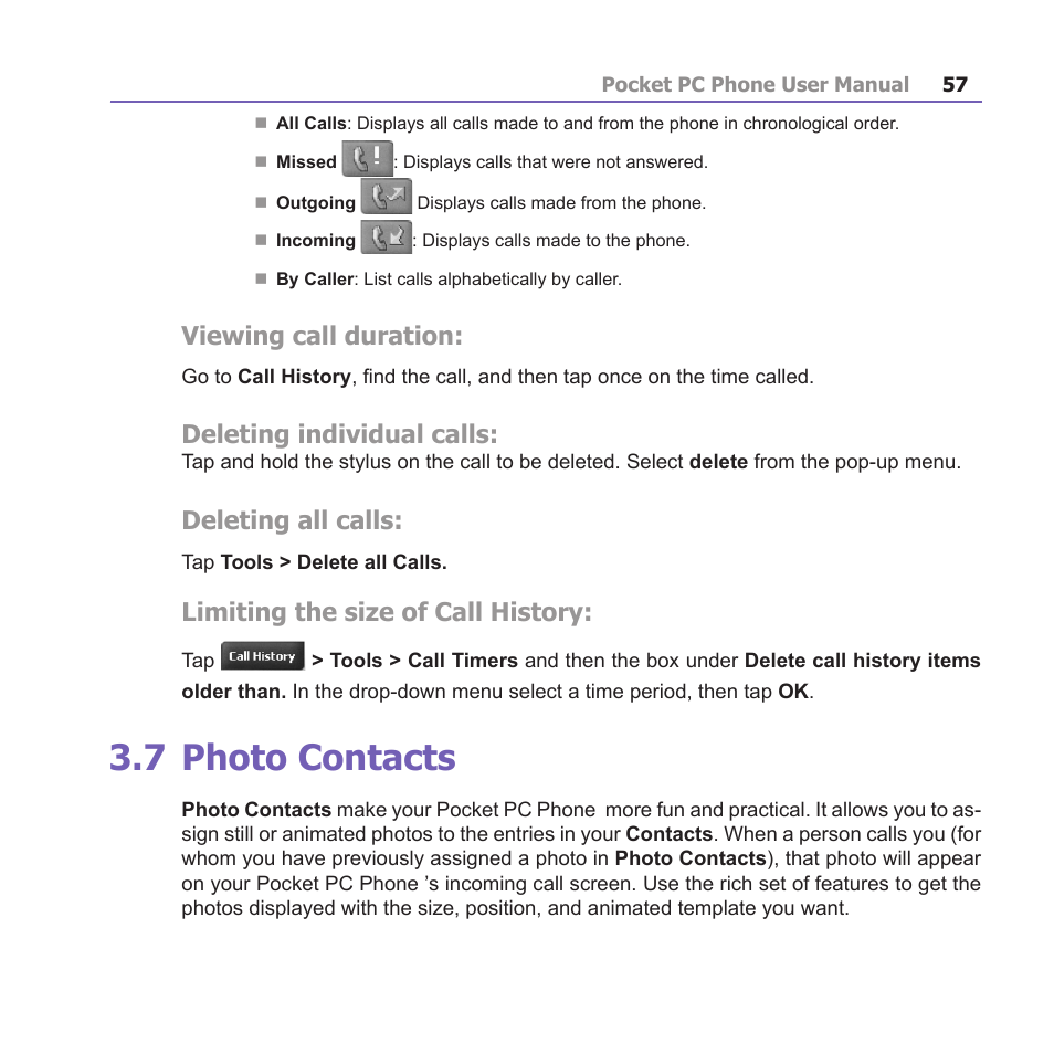 7 photo contacts, Viewing call duration, Deleting individual calls | Deleting all calls, Limiting the size of call history | i-mate PM10A User Manual | Page 57 / 200