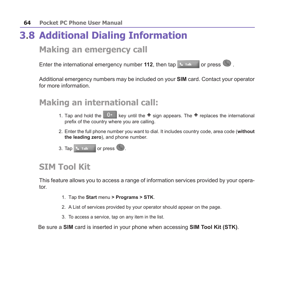 8 additional dialing information, Making an emergency call, Making an international call | Sim tool kit | i-mate PM10A User Manual | Page 64 / 200