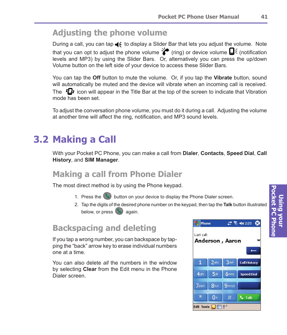 2 making a call, Adjusting the phone volume, Making a call from phone dialer | Backspacing and deleting | i-mate PDA2 User Manual | Page 41 / 177