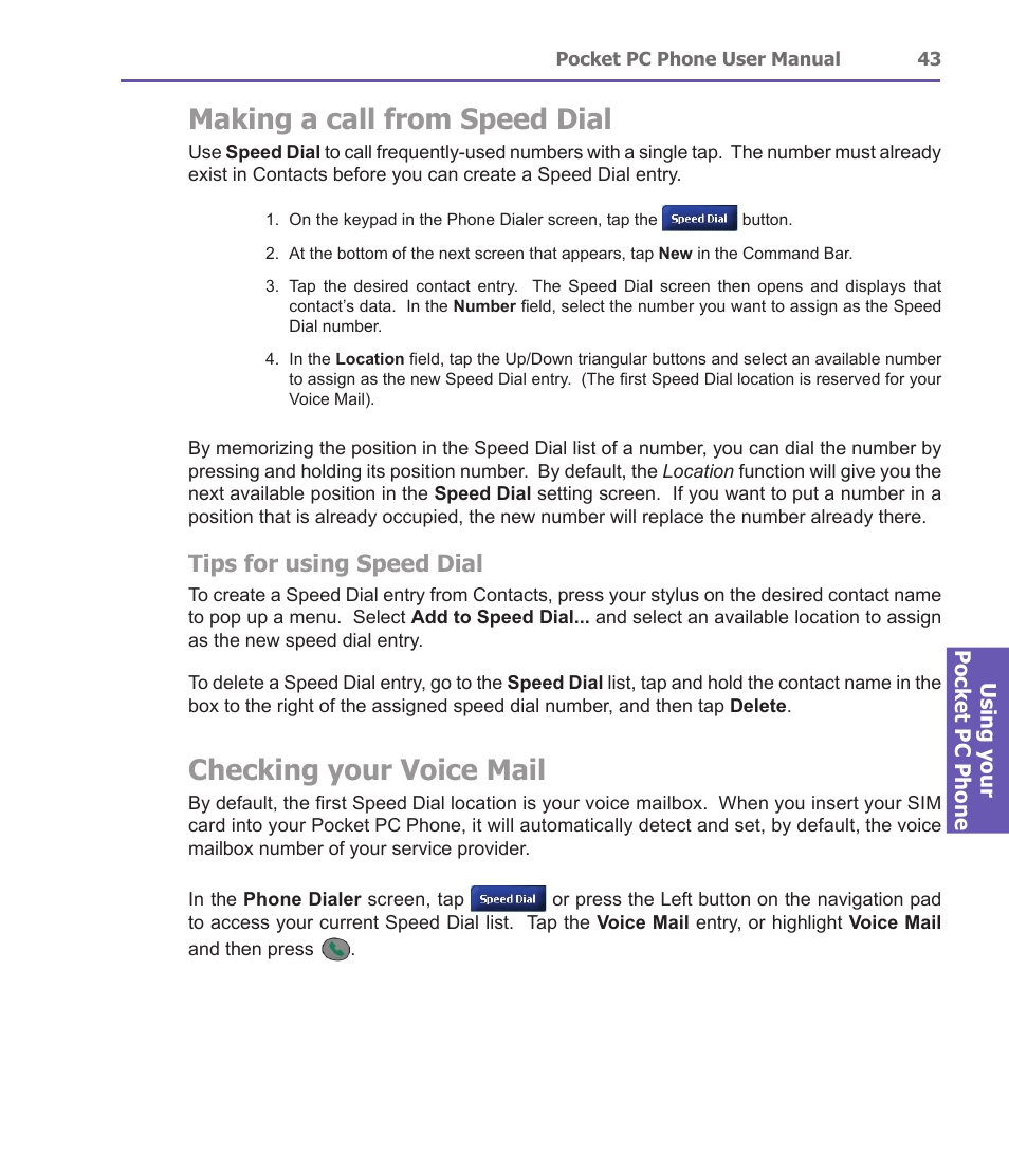 Making a call from speed dial, Checking your voice mail, Tips for using speed dial | i-mate PDA2 User Manual | Page 43 / 177