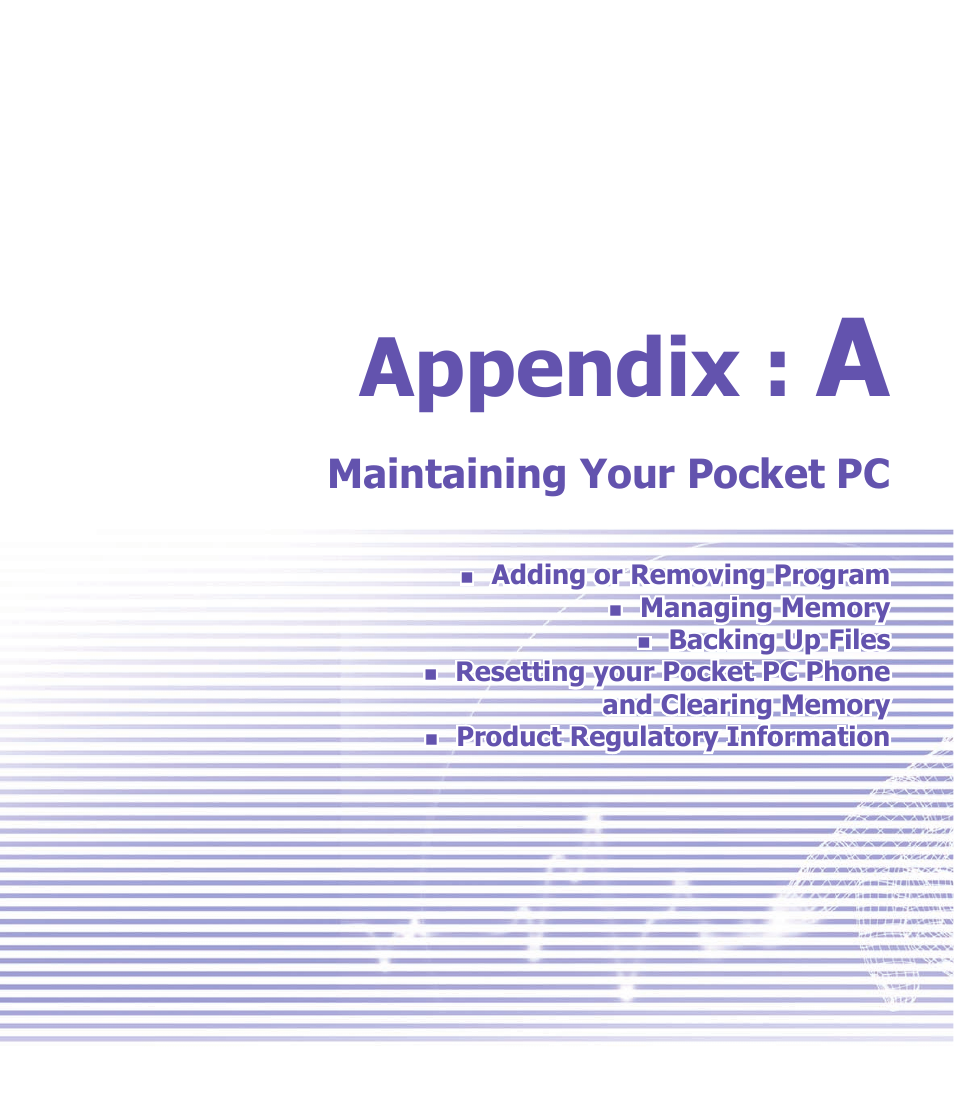 Appendix, Maintaining your pocket pc | i-mate PDA2K EVDO User Manual | Page 147 / 176
