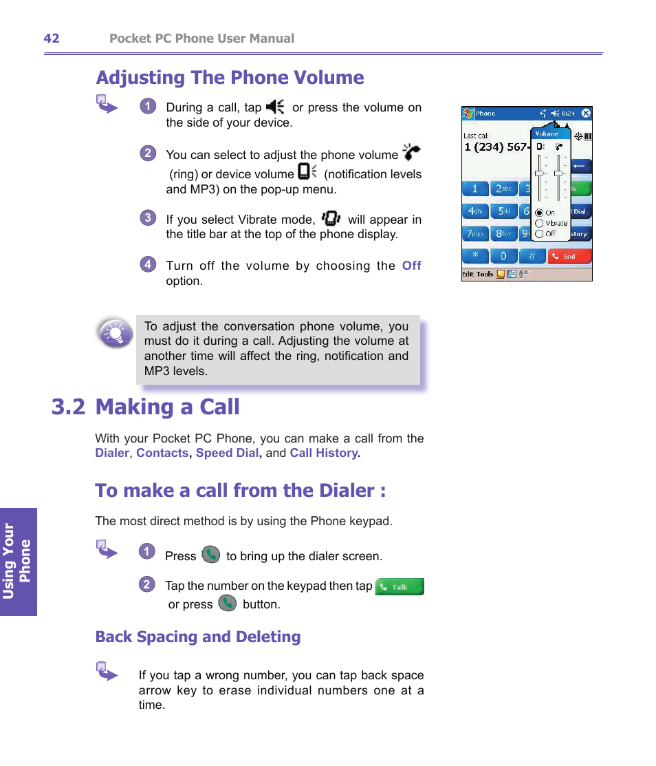 2 making a call, Adjusting the phone volume, Back spacing and deleting | i-mate PDA2K EVDO User Manual | Page 42 / 176