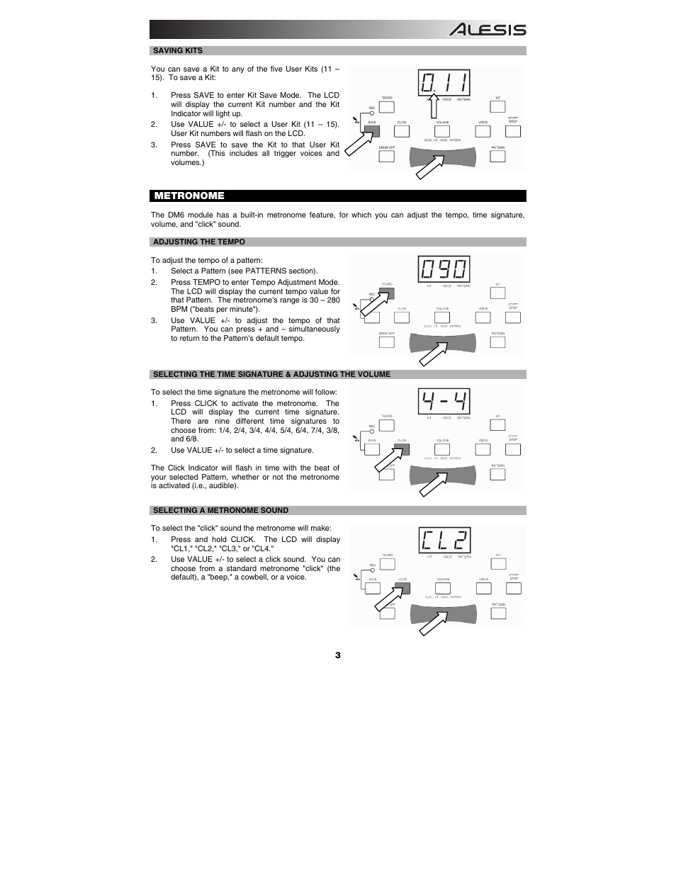 Saving kits, Metronome, Adjusting the tempo | Selecting a metronome sound | ALESIS DM6 User Manual | Page 5 / 12
