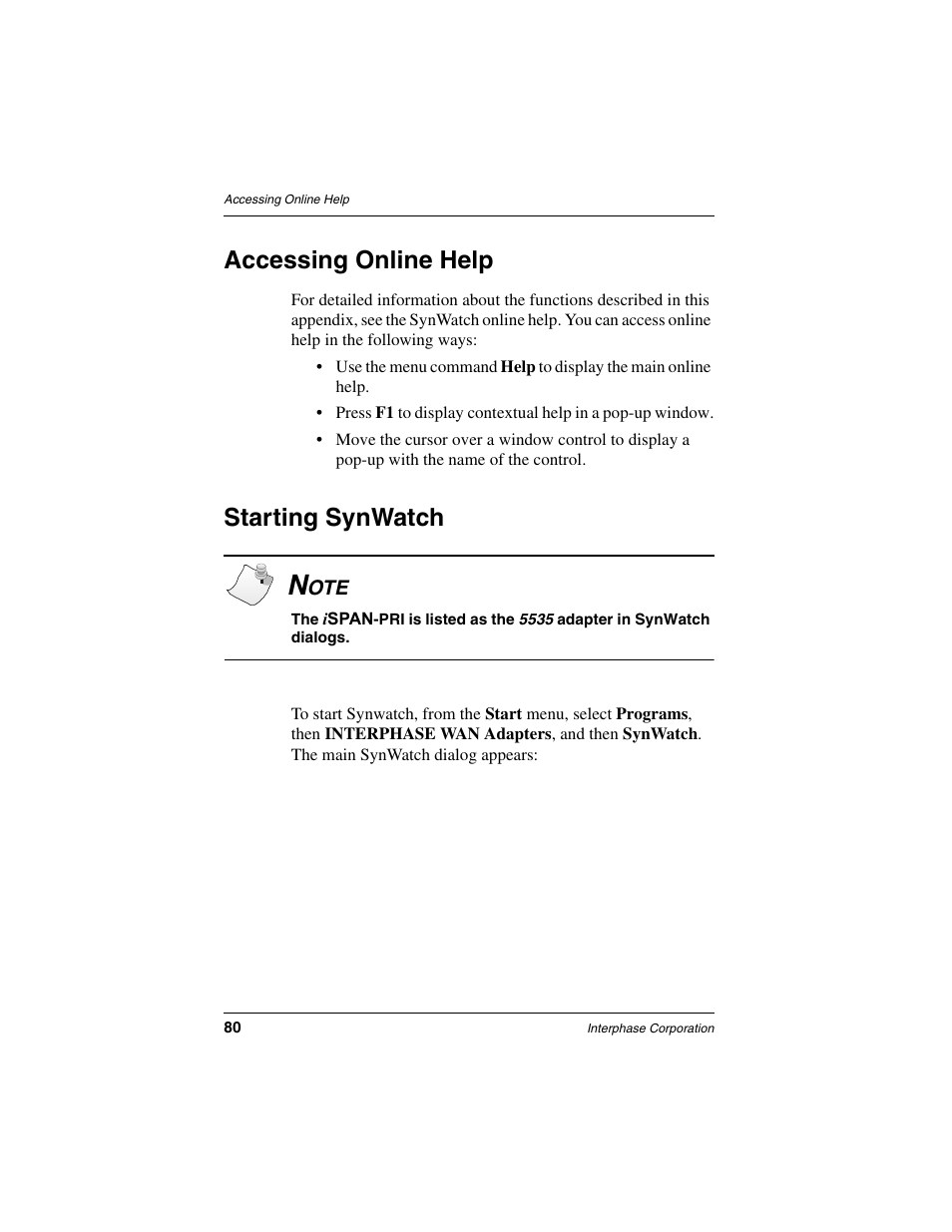 Accessing online help, Starting synwatch | Interphase Tech iSPAN 5535 PRI User Manual | Page 100 / 168
