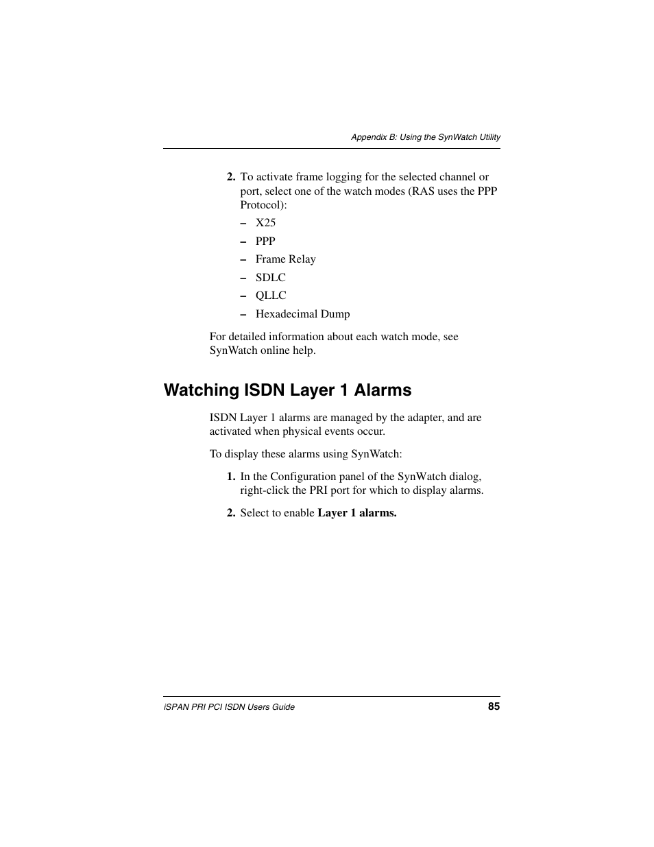 Watching isdn layer 1 alarms | Interphase Tech iSPAN 5535 PRI User Manual | Page 105 / 168
