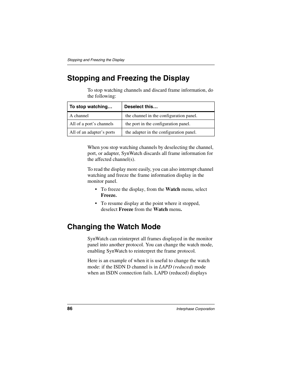 Stopping and freezing the display, Changing the watch mode | Interphase Tech iSPAN 5535 PRI User Manual | Page 106 / 168