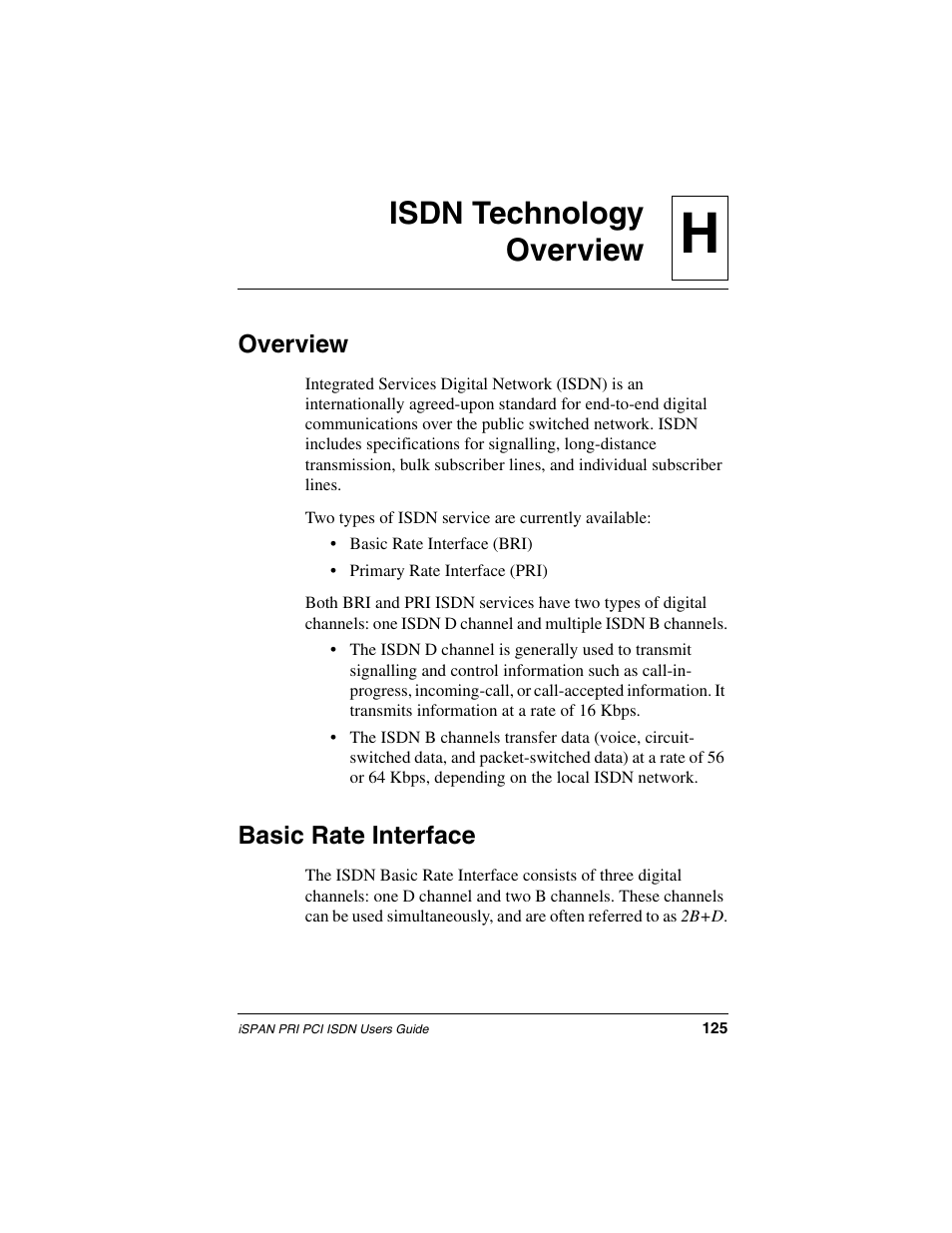 Isdn technology overview, Overview, Basic rate interface | Hisdn technology overview | Interphase Tech iSPAN 5535 PRI User Manual | Page 145 / 168