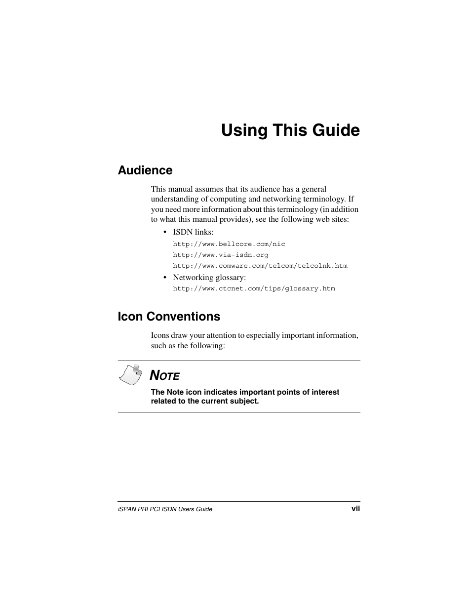 Using this guide, Audience, Icon conventions | 2using this guide | Interphase Tech iSPAN 5535 PRI User Manual | Page 17 / 168