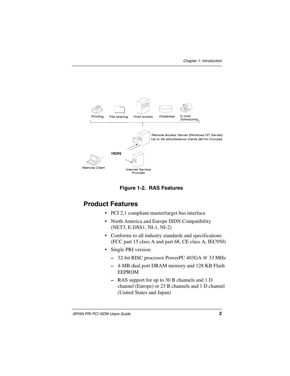 Product features | Interphase Tech iSPAN 5535 PRI User Manual | Page 23 / 168