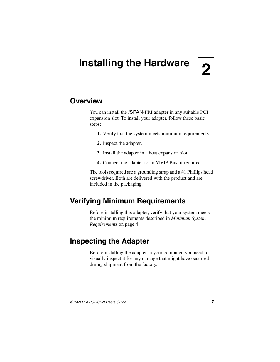 Installing the hardware, Overview, Verifying minimum requirements | Inspecting the adapter, 2installing the hardware | Interphase Tech iSPAN 5535 PRI User Manual | Page 27 / 168