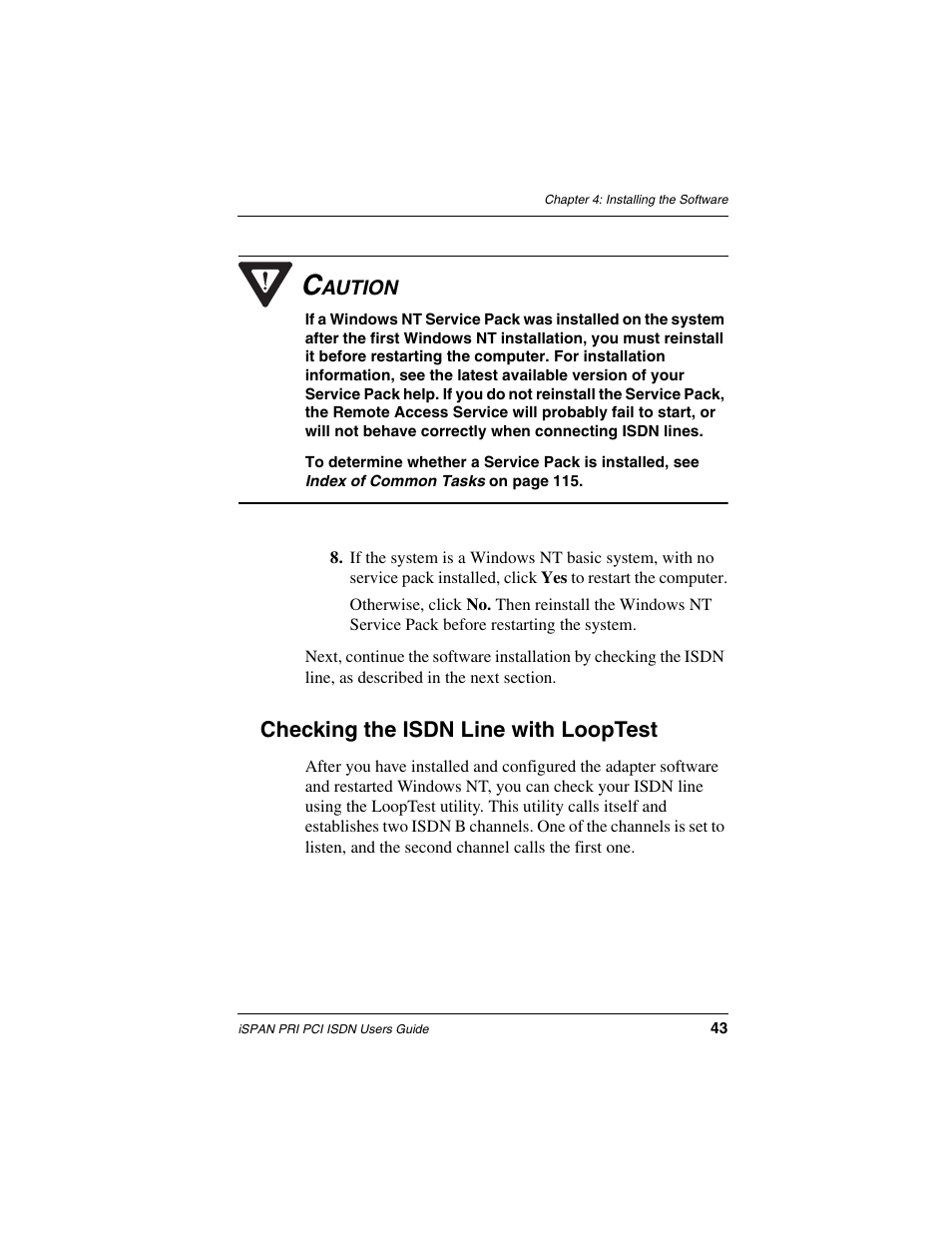 Checking the isdn line with looptest | Interphase Tech iSPAN 5535 PRI User Manual | Page 63 / 168
