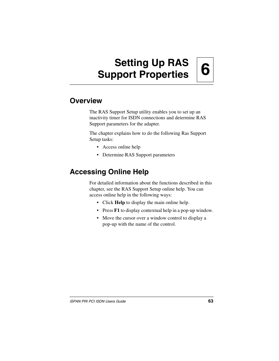 Setting up ras support properties, Overview, Accessing online help | 6setting up ras support properties | Interphase Tech iSPAN 5535 PRI User Manual | Page 83 / 168