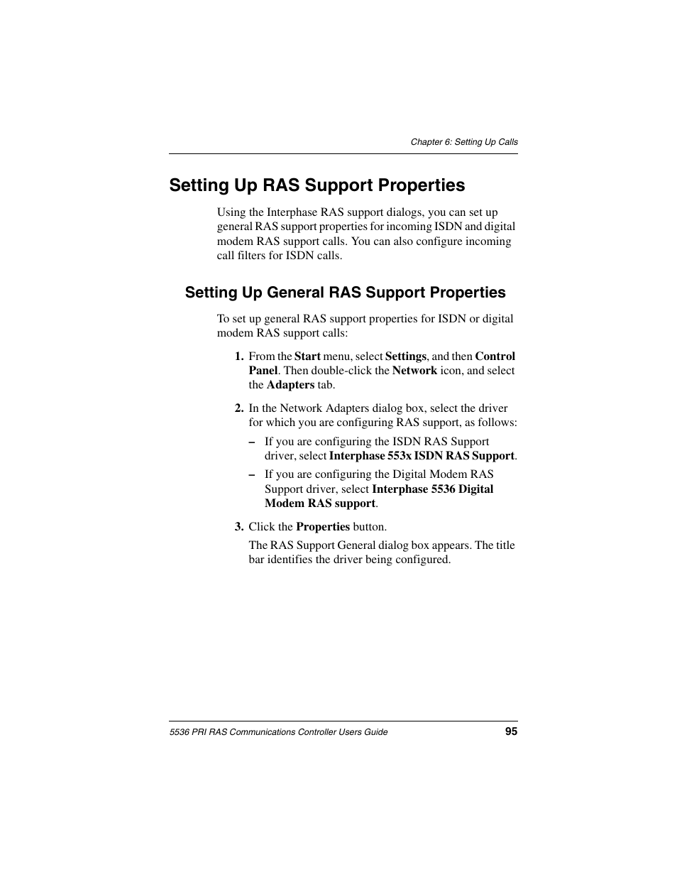 Setting up ras support properties, Setting up general ras support properties, In detail in | Interphase Tech RAS Communications Controller 5536 User Manual | Page 115 / 244