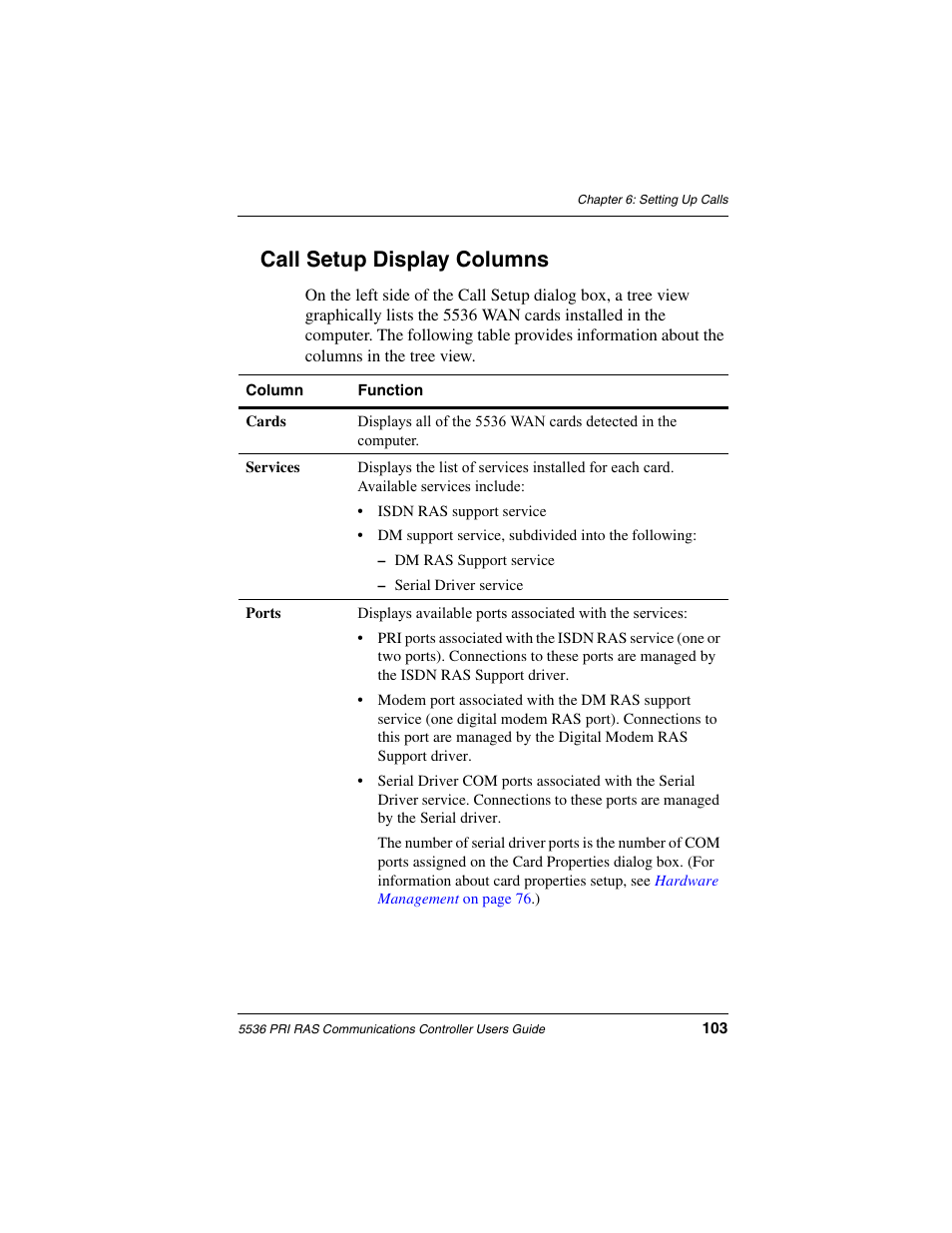 Call setup display columns | Interphase Tech RAS Communications Controller 5536 User Manual | Page 123 / 244